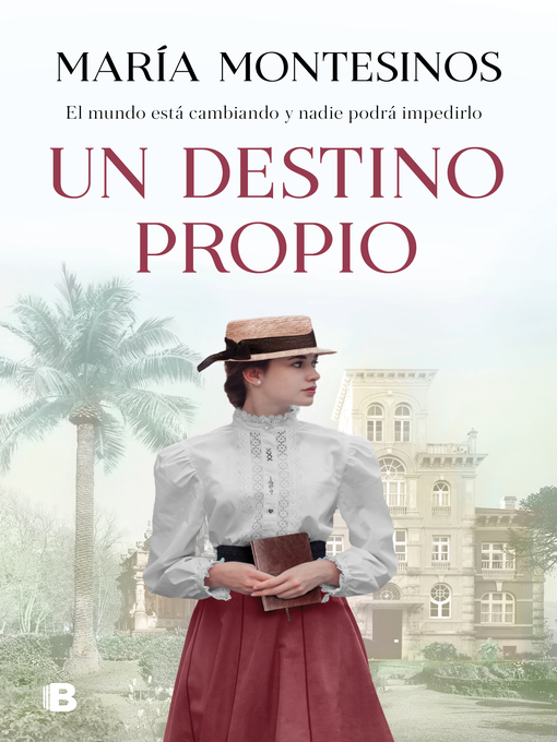 Title details for Un destino propio by María Montesinos - Wait list